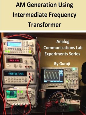 cover image of AM Generation Using Intermediate Frequency Transformer